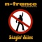 Stayin' Alive (feat. Ricardo Da Force) - N-Trance lyrics