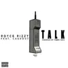 Talk (feat. Ca$h Out) - Single album lyrics, reviews, download