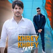Khrey Khrey Jatt (feat. Gur Sidhu) artwork