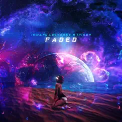 Faded - Single by Inward Universe & Iriser album reviews, ratings, credits