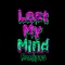 Lost My Mind (HiGuys Remix) artwork
