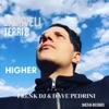 Higher (Remix) [feat. Terri B!] - Single