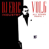 DJ Eric Industry, Vol. 6: All Stars, Parte 1 artwork