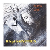 Rhythmystica - That's Love