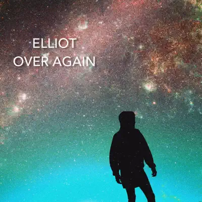 Over Again - Single - Elliot