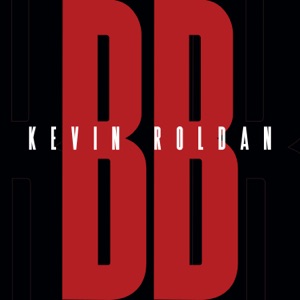 Bb Single Kevin Roldan Music Edge Music Tv edge music network
