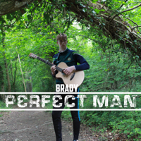 Brady - Perfect Man (Brady) artwork