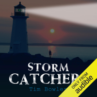 Tim Bowler - Storm Catchers (Unabridged) artwork