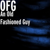 An Old Fashioned Guy artwork