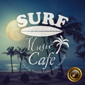 Surf Music Cafe ~月夜にまったりアコースティック・ギターBGM~ artwork