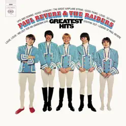 Greatest Hits (Expanded Edition) - Paul Revere and The Raiders