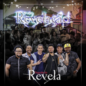 Pagode do Revela (ao Vivo) - Grupo Revelação