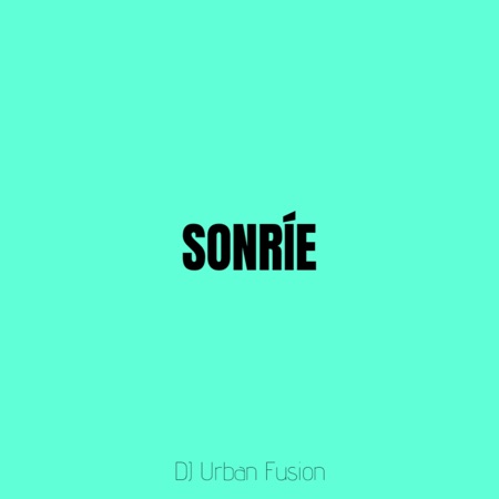 Sonríe (feat. HitsOnHits)