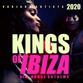 Kings of IBIZA 2020 (Real House Anthems) artwork