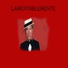 Lamentablemente - EP