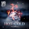 Hot or Cold - Kaseydog9 lyrics