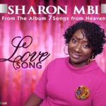 Sharon Mbi - Love Song