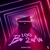 100 Bo2uls (feat. Zlatan & Soft) artwork