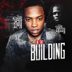 In the Building (feat. Whop Bezzy) - Single - Baby Ray