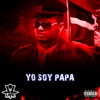 Yo Soy Papá - Single