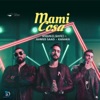 Mami Cosa (feat. Ahmed Saad & Kanaka) - Single