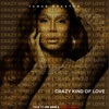 Tamar Braxton - Crazy Kind of Love