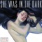 She Was in the Dark - Jordan Joseph lyrics