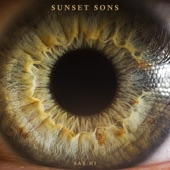 Sunset Sons - Say Hi