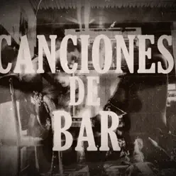 Canciones De Bar - Single - Mezcla Rara