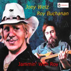 Jammin' with Roy - Roy Buchanan Jammin' with Roy - Roy Buchanan