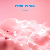 Pink Walk artwork