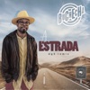 A Estrada (feat. dg3 Music Experience) - Single