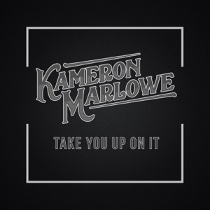 Kameron Marlowe - Take You Up On It - 排舞 編舞者