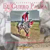 El Güero Palma (feat. Banda) - Single album lyrics, reviews, download