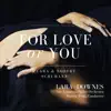 Stream & download For Love of You