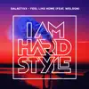 Feel Like Home (feat. Weldon) - Single album lyrics, reviews, download