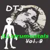 Illstrumentals, Vol. 9 album lyrics, reviews, download