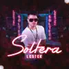 Stream & download Soltera - Single