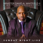 I Can Do All Things - Reprise (Live) by Min. David A. Whitfield II & Whitfield Productions