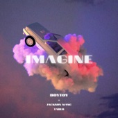 Imagine (feat. Jackson Wang & TABLO) artwork