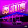 Gas Station (feat. Footz the Beast) - Single album lyrics, reviews, download