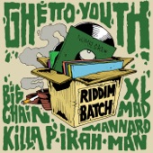 Riddim Batch, Vol. 1: Ghetto Youth Riddim - EP artwork