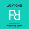 Lucky Ones (feat. Evelyn Weigert) [Phil Fuldner Remix] - Single