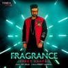 Fragrance - Single