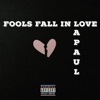 Fools Fall In Love - Single