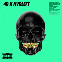 DOPE - Single by 4B & Nvrleft album reviews, ratings, credits