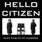 Secretions - Hello Citizen lyrics