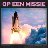 Op Een Missie artwork