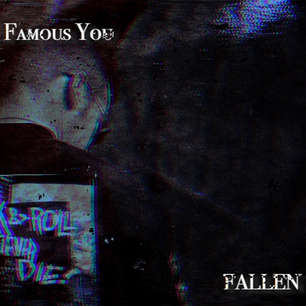 Famous You mit Fallen