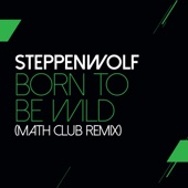 Born To Be Wild (Mathclub Remix) artwork